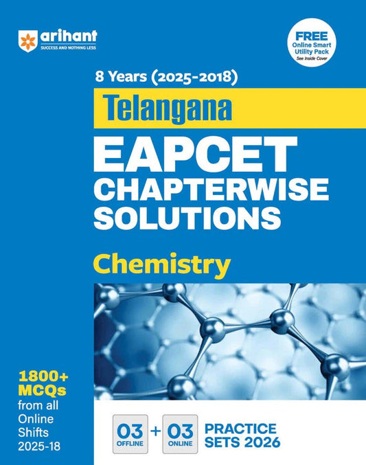 Arihant Telangana EAPCET Chemistry 8 Years 2025 to 2018 Chapterwise Solutions 1800+ MCQs with 3 Offline and 3 Online Practice Sets 2026