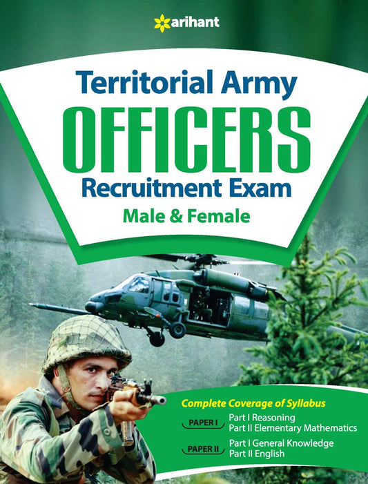 Arihant Territorial Army Officers Recruitment Exam Male and Female Complete Coverage of Syllabus Paper 1 and 2 English Medium