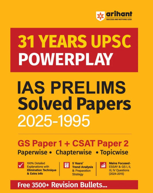 Arihant UPSC IAS and State PCS Pre Exam 31 Year Solved Papers 2025 to 1995 GS Paper 1 and CSAT Paper 2 English Medium