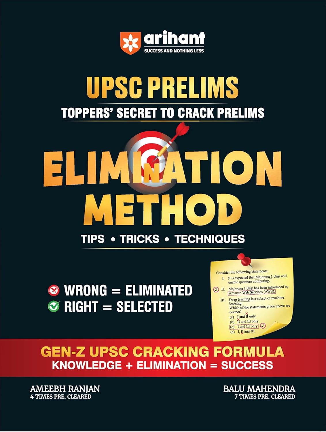 Arihant UPSC Prelims Elimination Method Tips Tricks Techniques By Ameebh Ranjan and Balu Mahendra