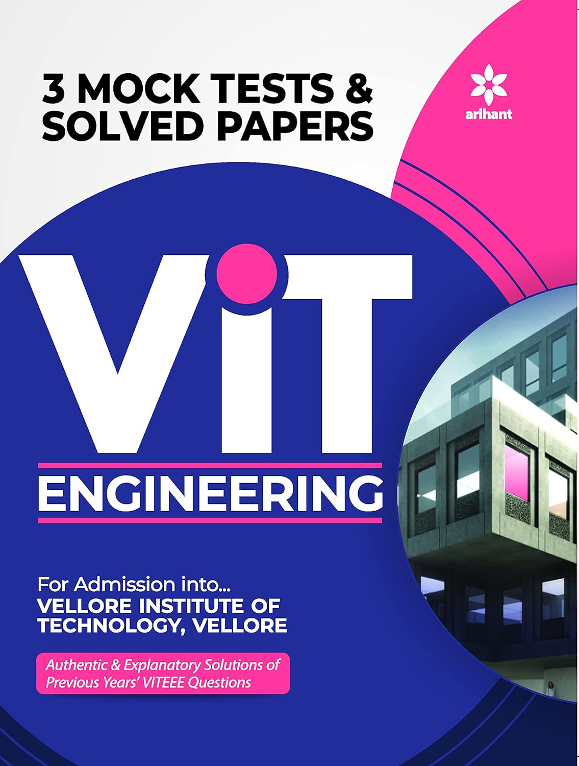 Arihant VIT Engineering Vellore Institute of Technology Previous Years Solved Papers and 3 Mock Tests Book English Medium 