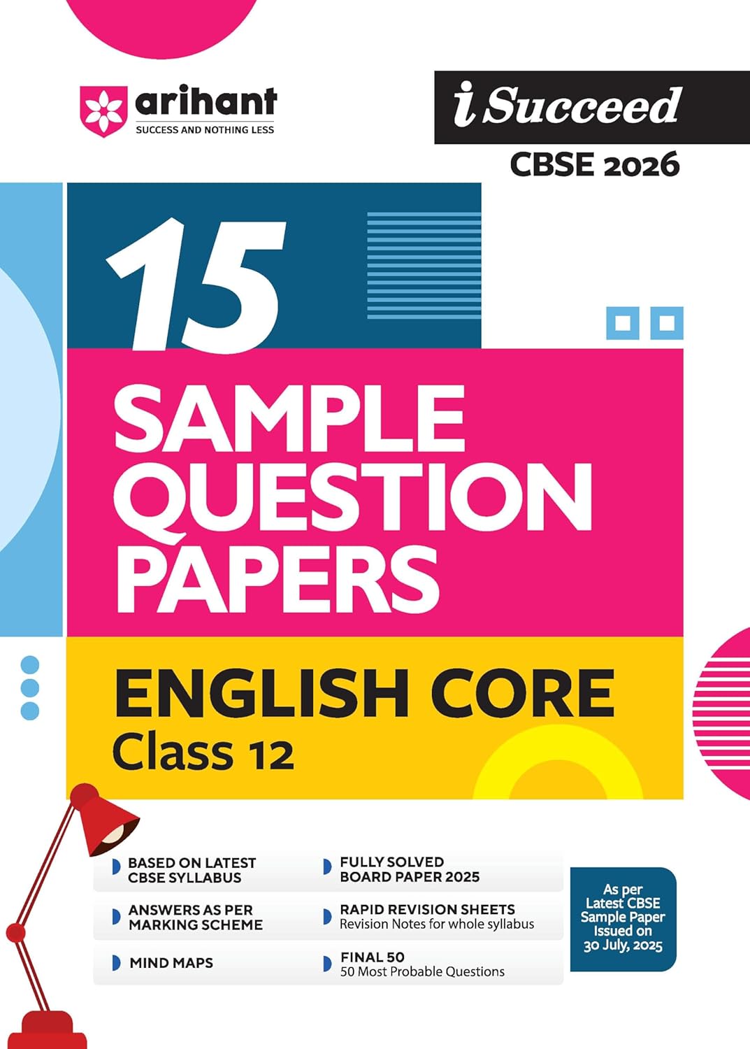 Arihant i Succeed CBSE 15 Sample Question Papers English Core Class 12 For Exam 2026 Based on Latest CBSE Syllabus With Solved Paper 2025
