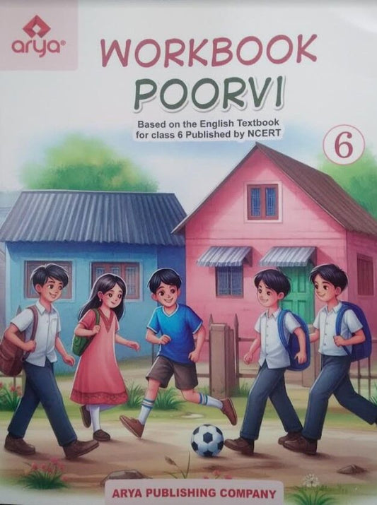 Arya Workbook Poorvi Class 6 Based On The English Textbook By NCERT With Free Water Proof Khatu Shyam Sticker