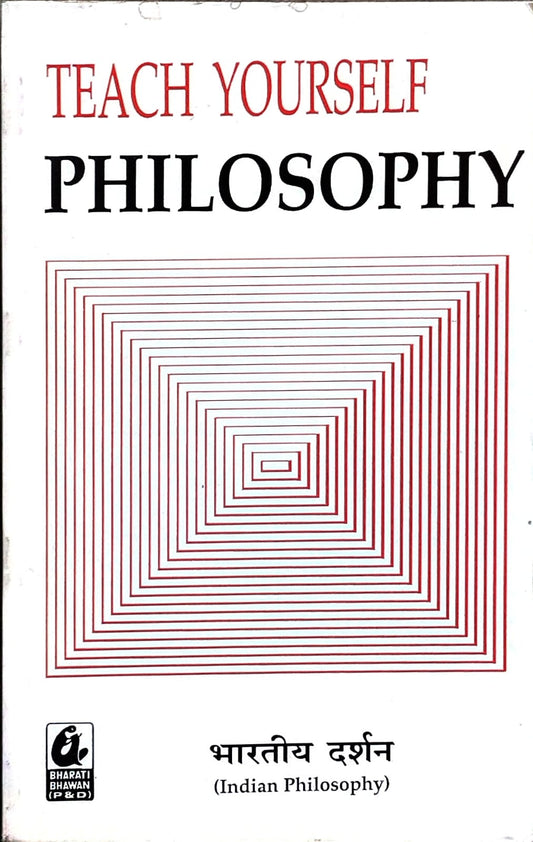Bharti Bhawan Teach Yourself Philosophy Indian Philosophy Bhartiya Darshan Book In Hindi