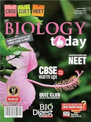 Biology Today February 2024 English Monthly Magazine for CBSE CUET NEET Exams
