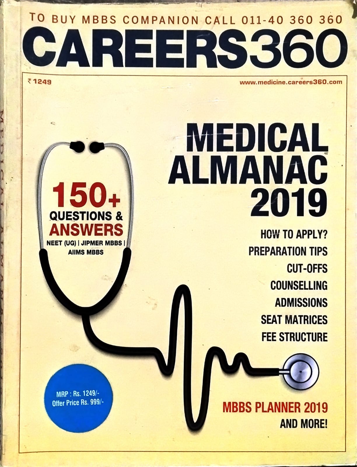 Careers360 Medical Almanac 2019 MBBS Planner 150+ Questions and Answers NEET UG JIPMER MBBS AIIMS MBBS