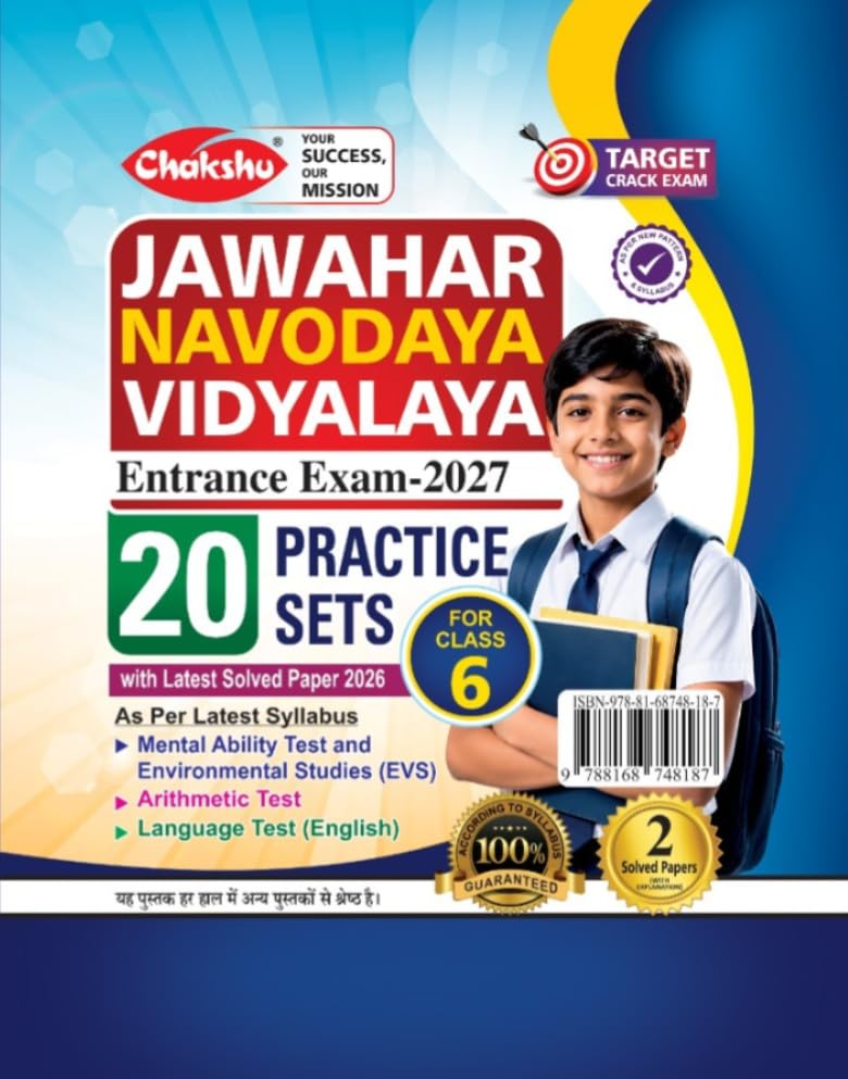 Chakshu Jawahar Navodaya Vidyalaya JNV Class 6 Entrance Exam Complete Practice Sets Book With Solved Papers For 2027 Exam
