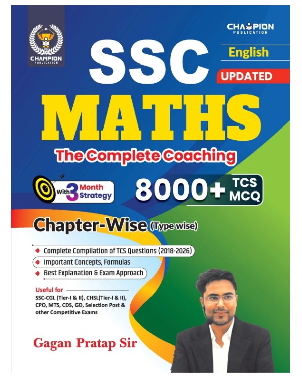 Champion SSC Maths 8000+ TCS MCQ Chapterwise Typewise Book The Complete Coaching By Gagan Pratap Sir Latest Updated English Edition