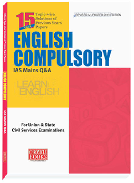 Chronicle English Compulsory IAS MAINS Q&A 15 Years Topics-wise Solutions of Previous Year's Papers For Union and State Civil Services Exam