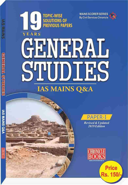 Chronicle IAS MAINS General Studies Paper 1 19 Years Topic Wise Solution of Previous Papers Revised and Updated Edition English Medium