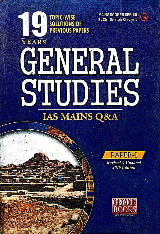  Chronicle IAS Mains General Studies Paper 1 Q&A 19 Topic-wise Solutions of Previous Years' Papers