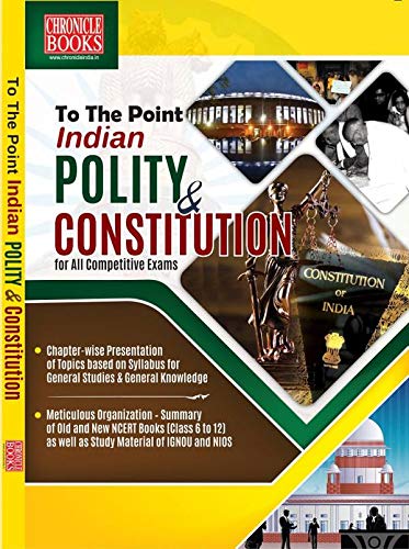 Chronicle Indian Polity and Constitution To The Point English Medium Book New Pattern for All Competitive Exams