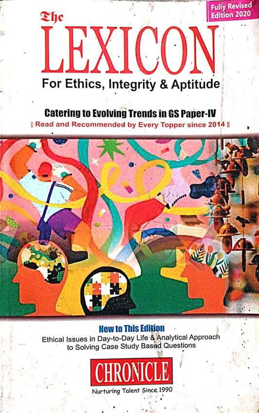 Chronicle Lexicon For Ethics Integrity and Aptitude For IAS General Studies 4th Paper Edition 