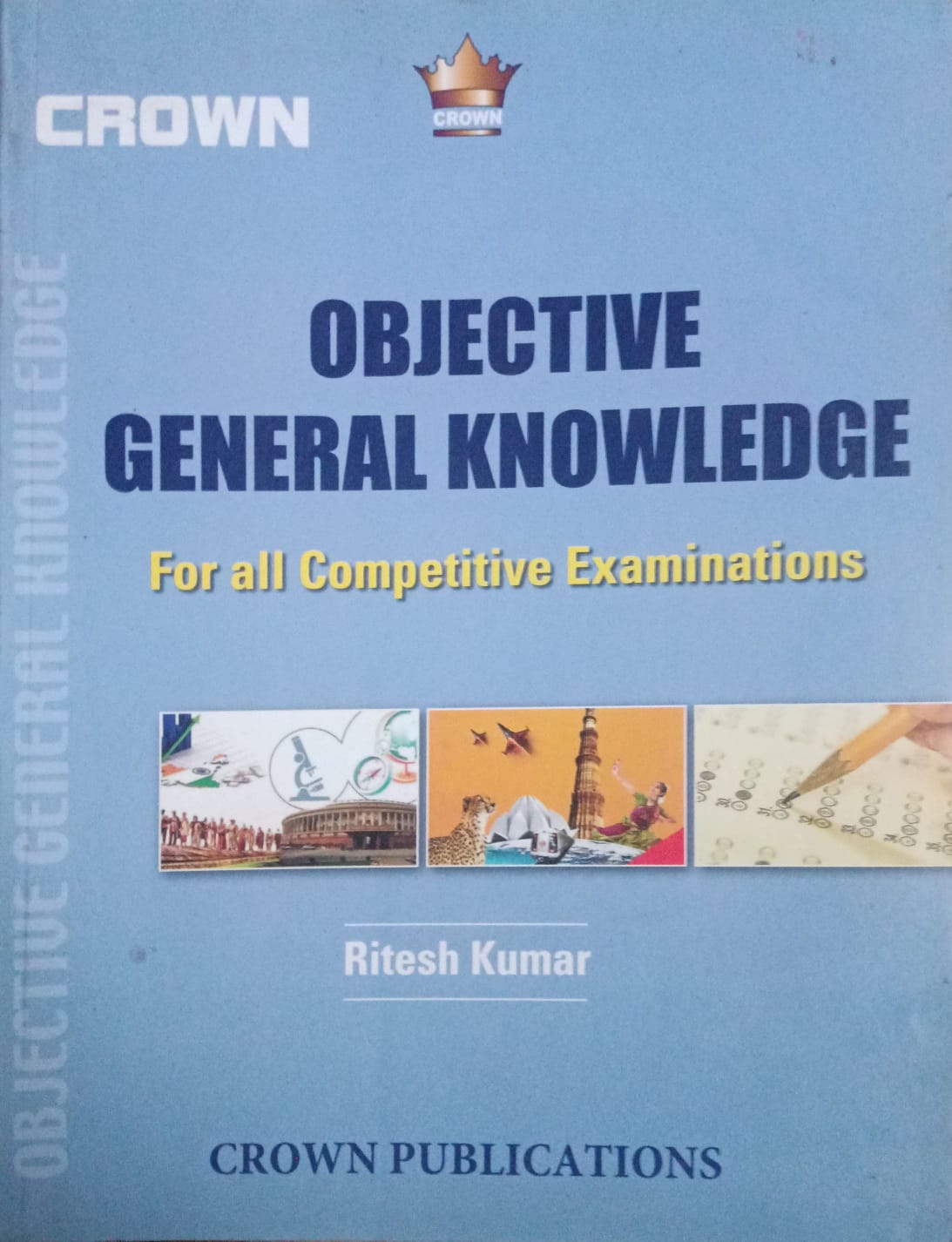Crown Objective General Knowledge By Ritesh Kumar for All Competitive Exams English Medium