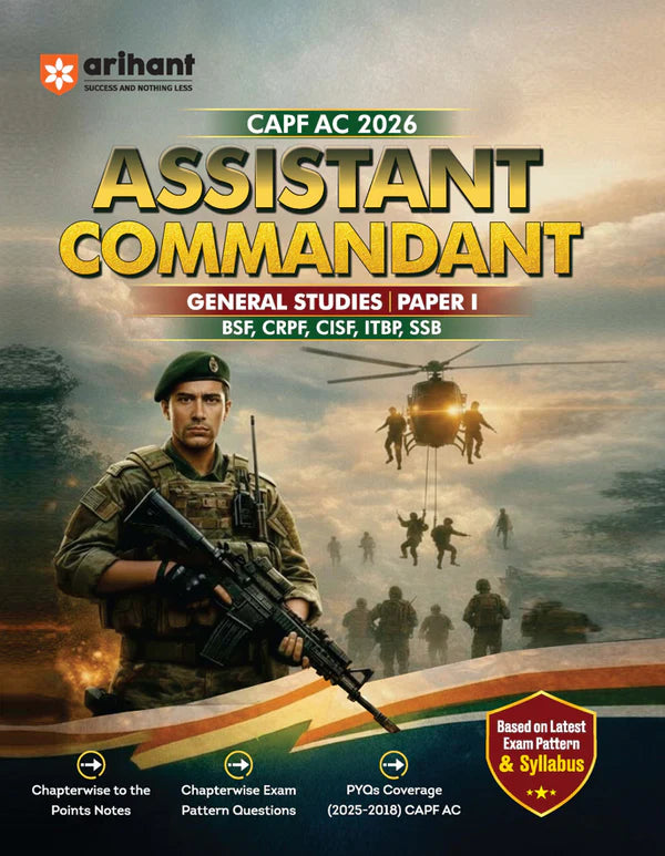 Arihant UPSC CAPF Assistant Commandant 2026 General Studies Paper 1 Chapterwise Notes Exam Pattern Questions And  PYQs 2015-2025 Based on Latest Exam Pattern English Medium With Free Khatu Shyam Sticker