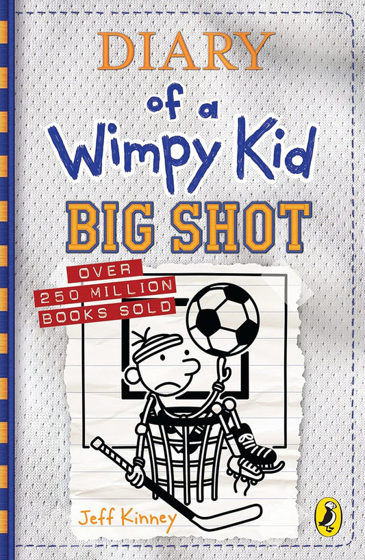 Diary of a Wimpy Kid Big Shot Book 16 By Jeff Kinney Greg Heffley’s Misadventures in Sports A Laugh-Out-Loud Chapter Book for Kids Ages 7–12 