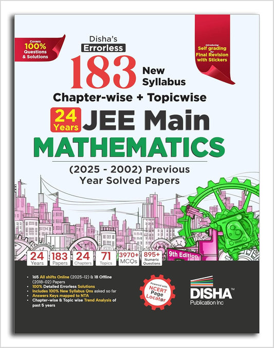 Disha 183 JEE Main Mathematics Previous Year Solved Papers 2025 to 2002 New Syllabus Chapterwise and Topicwise 9th Edition Book With 100% Detailed Solutions With Free Khatu Shyam Sticker 