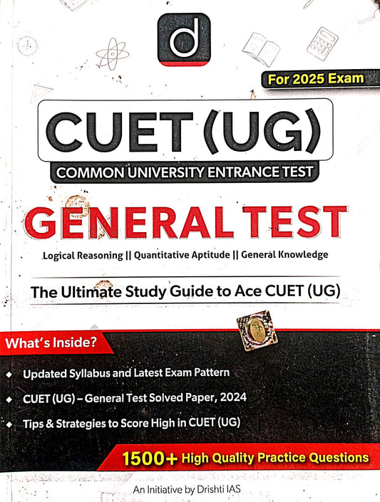 Drishti CUET UG 2025 Exam General Test Ultimate Guide 1500+ Practice Questions Logical Reasoning Quantitative Aptitude General Knowledge English Medium