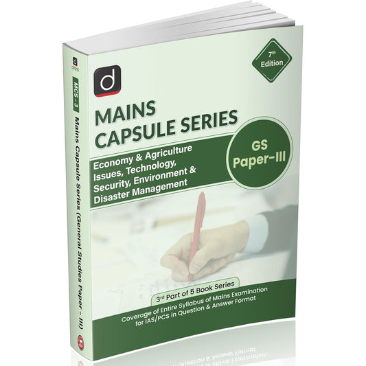 Drishti IAS UPSC Books 2025 Mains Capsule Series GS Paper III 7th Edition Economy Agriculture Technology Security Environment and Disaster Management For State PSC Mains Question–Answer Format