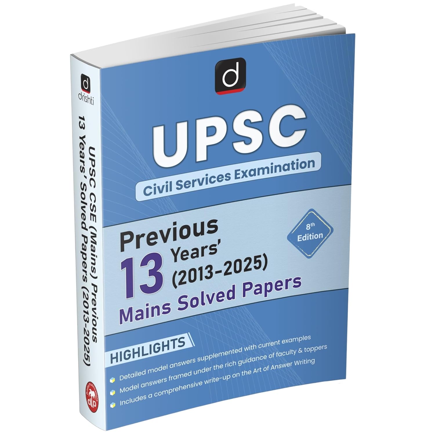 Drishti IAS UPSC Civil Services Mains 2026 Exam Previous 13 Years 2013-2025 Solved Papers 8th Edition English Medium