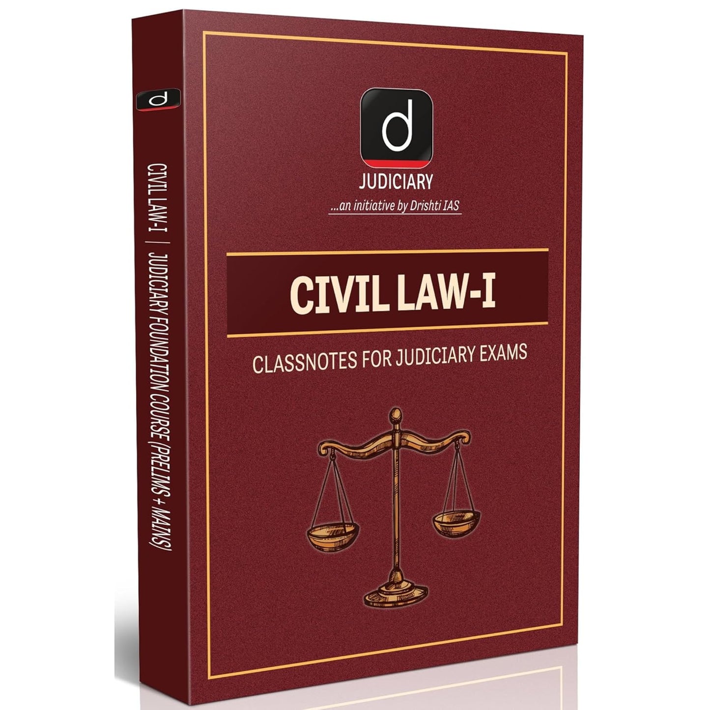 Drishti Judiciary Civil Law-1 Classnotes for Judiciary Exams Judiciary Foundation Course Prelims + Mains For Civil Judge APO ADA and Law Competitive Exams