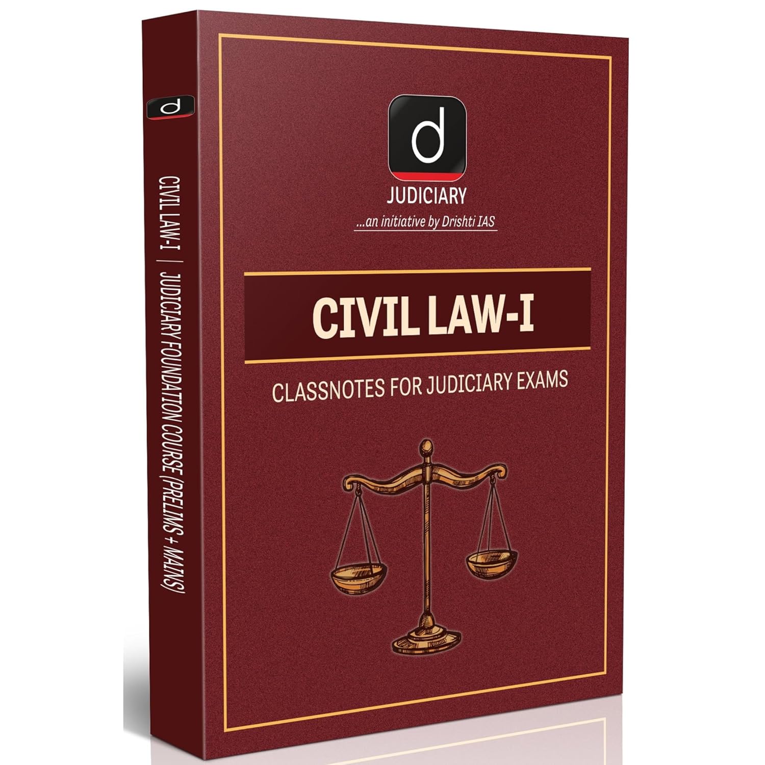 Drishti Judiciary Civil Law-1 Classnotes for Judiciary Exams Judiciary Foundation Course Prelims + Mains For Civil Judge APO ADA and Law Competitive Exams