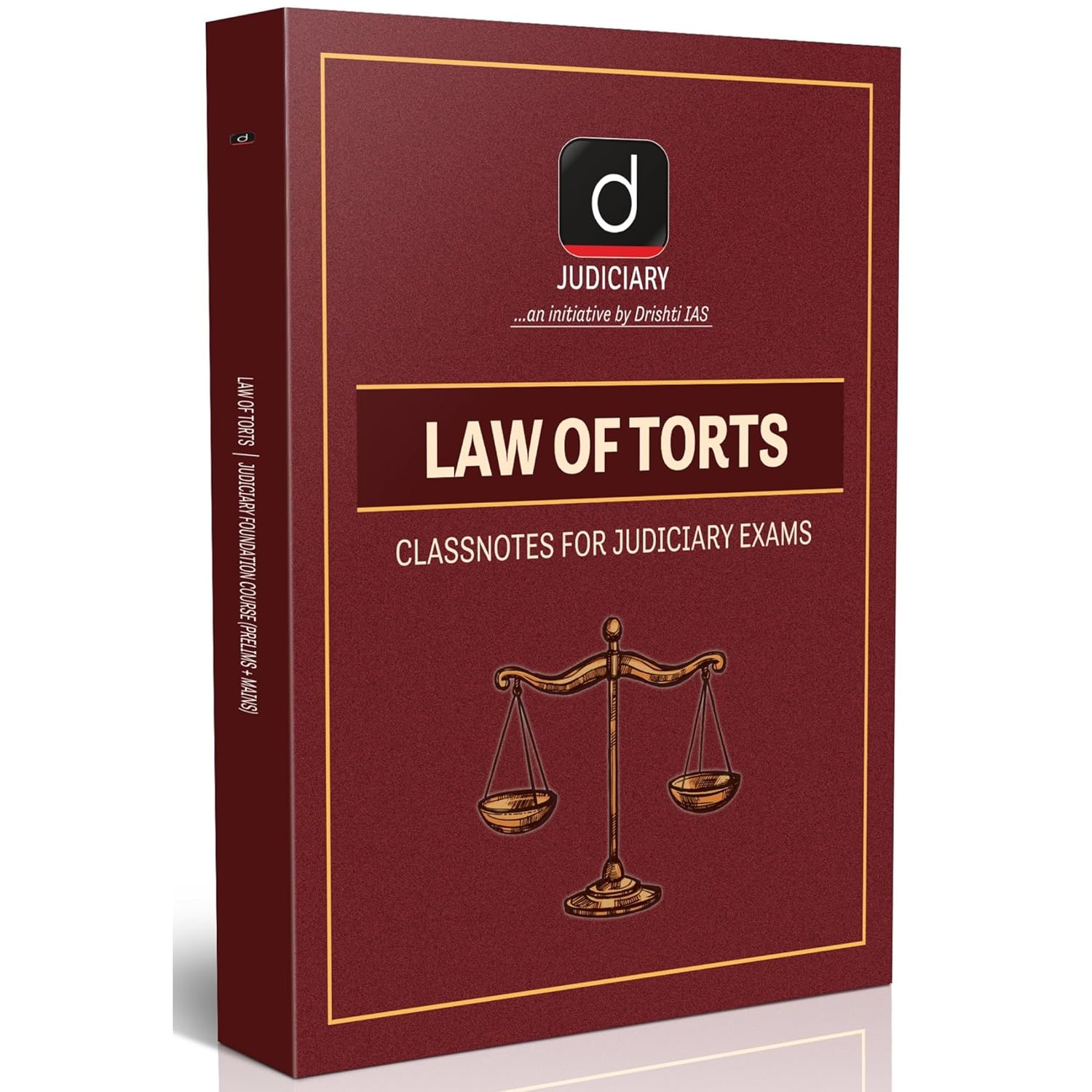 Drishti Judiciary Law of Torts Class Notes for Judiciary Exams Prelims + Mains Updated Study Material Latest Edition