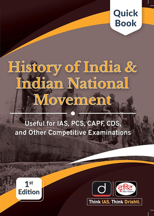 Drishti Quick Book History of India and Indian National Movement Book 1st Edition in English 