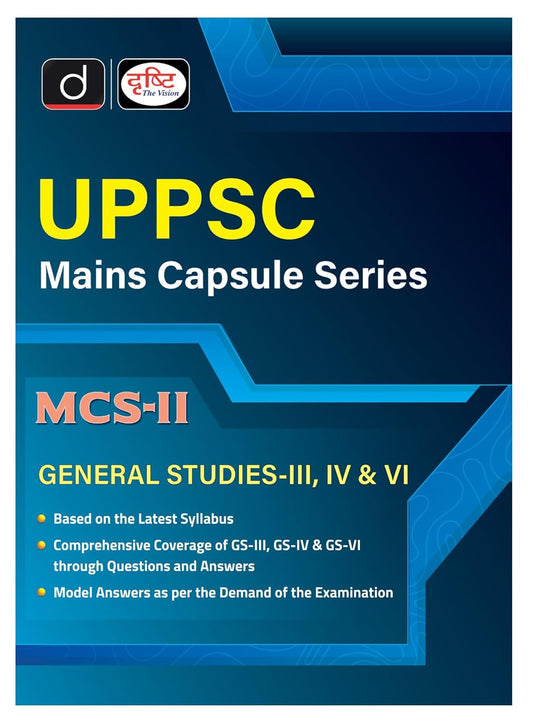Drishti UPPSC Mains Capsule Series-II General Studies Paper-III IV and VI Book MCS-II English Medium