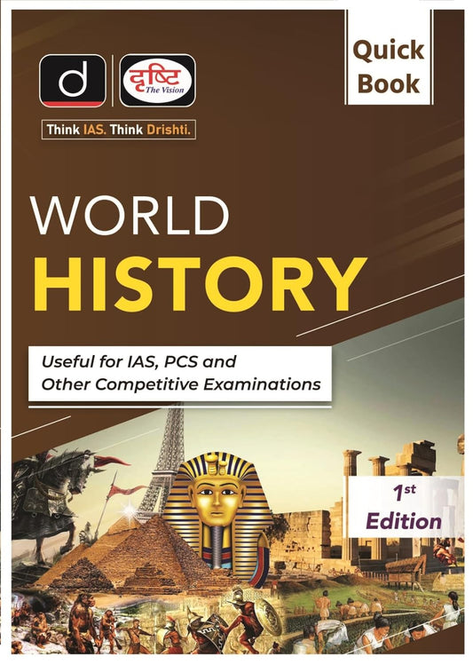  Drishti World History Quick Book 1st Edition Useful For IAS PCS And Other Competitive Examinations English Medium