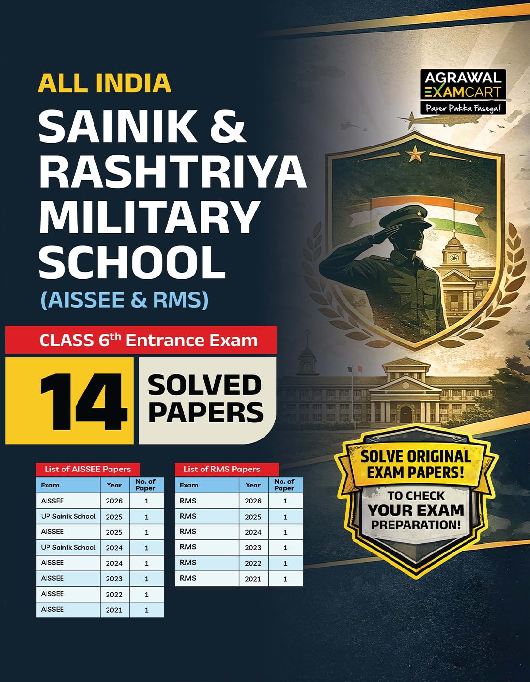 Examcart All India Sainik School and Rashtriya Military School Class 6 Entrance Exam Solved Papers Book 2027 14 Previous Year Question Papers and Detailed Solutions for AISEE and RMS 
