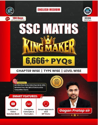 Gagan Pratap Sir SSC Maths King Maker 2026 Edition 6666+ PYQs English Medium Chapterwise Typewise Levelwise New Pattern Based