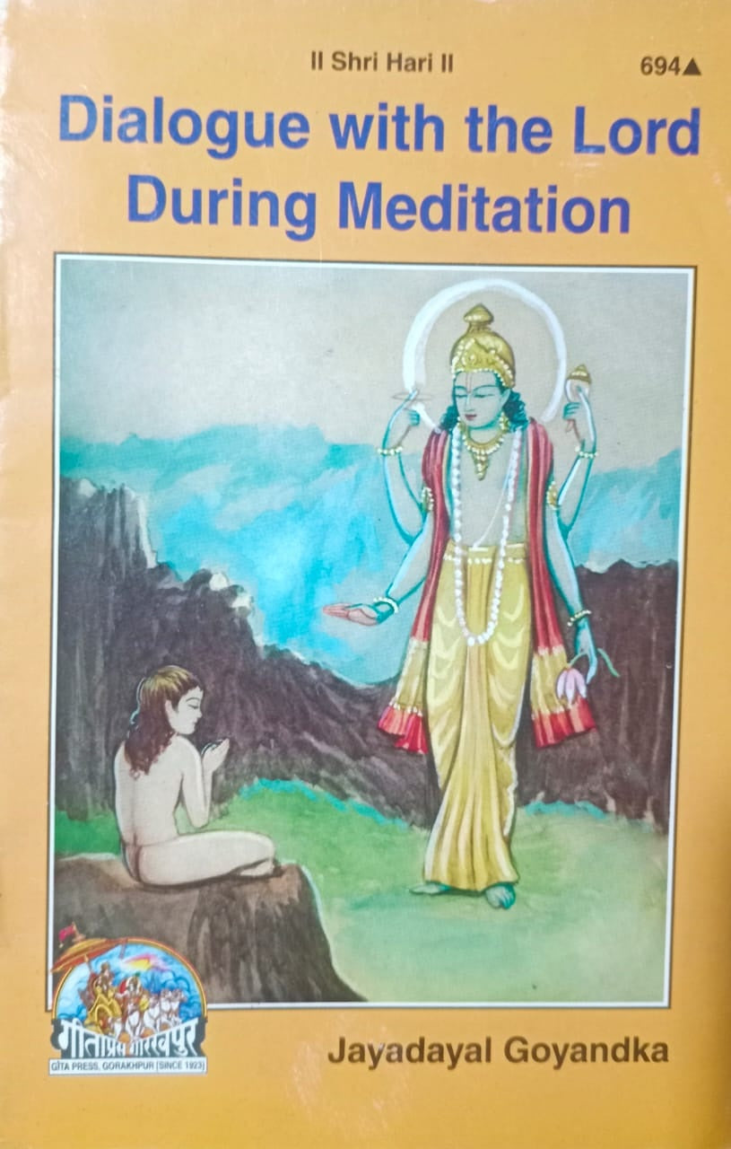 Gita Press Dialogue With Lord During Meditation By Jayadayal Goyandka Book Code 694