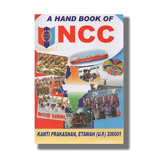 Hand Book Of NCC English Medium Book By Kanti Prakashan