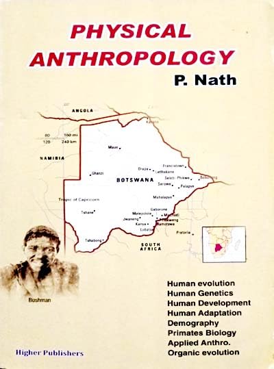 Higher Publishers Physical Anthropology 11th Edition 2022 By P Nath