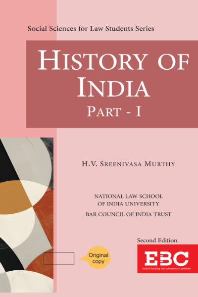 History of India Part 1 by HV Sreenivasa Murthy Social Sciences for Law Students Series 2nd Edition
