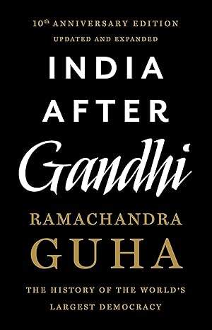 India After Gandhi By Ramchandra Guha Book In English