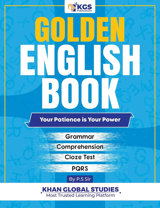 KGS Golden English Book Your Patience Is Your Power Grammar Comprehension Cloze Test PQRS By P S Sir With Free Khatu Shyam Sticker