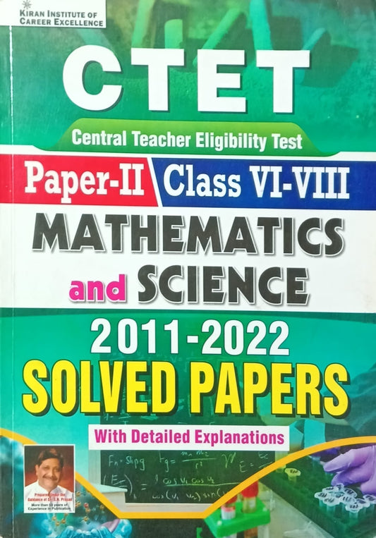 Kiran CTET Paper 2 Class 6 to 8 Mathematics and Science Previous Years Solved Papers 2011-2022 English Medium