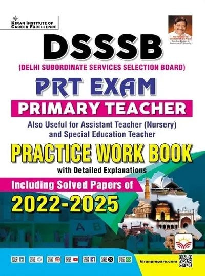Kiran DSSSB PRT 2026 Primary Teacher Exam Practice Work Book Including Solved Papers 2022 to 2025 English Medium K 5816