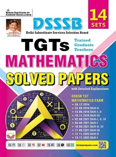 Kiran DSSSB TGT 2026 Mathematics Solved Paper 14 Sets 2026 Edition English Medium K 6025