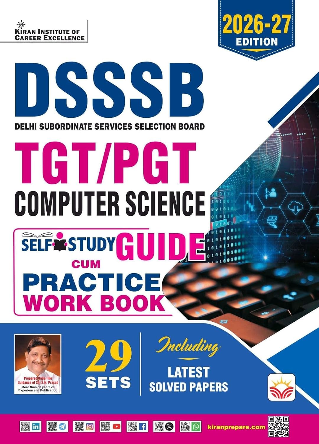 Kiran DSSSB TGT PGT 2026-2027 Computer Science Self Study Guide cum Practice Work Book With Latest Solved Papers English Medium