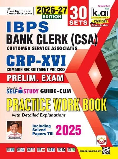 Kiran IBPS Bank Clerk CSA Preliminary Exam Practice Work Book Including Solved Papers 2026 2027 Edition English Medium K 6153