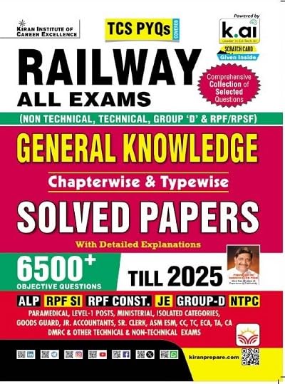 Kiran Railway GK General Knowledge Chapterwise and Typewise TCS PYQs Solved Papers for All Exams NTPC Group D ALP RPF JE English Medium K 5852