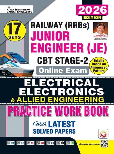 Kiran Railway JE Junior Engineer Stage 2 Electrical Electronics and Allied Engineering Practice Work Book 2026 Edition English Medium K 5893