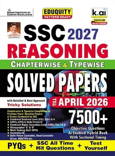 Kiran SSC 2027 Reasoning Chapterwise and Typewise PYQs Eduquity Pattern Ready with Latest Approach Explanations PYQs + SSC All Time Hit and Test Yourself Total 7500+ Questions English Medium K 6016