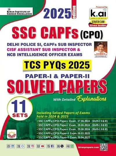 Kiran SSC CAPFs CPO TCS PYQs 2025 Paper 1 and Paper 2 Solved Papers Total 11 PYQs Sets 2025 Edition English Medium K 5477