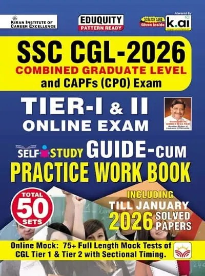 Kiran SSC CGL Tier 1 and 2 Self Study Guide CUM and Practice Work Book with 75+ Full Length Online Mock With Sectional Timing 2026 Edition English Medium K 6036