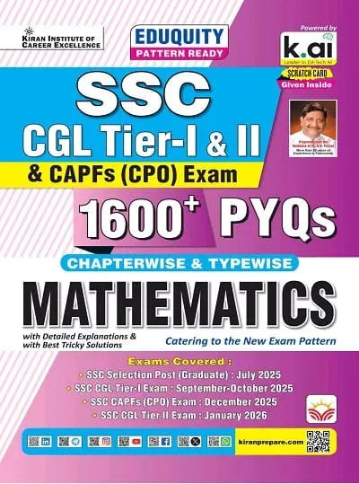 Kiran SSC CGL Tier 1 and Tier 2 and CPO Mathematics Chapterwise and Typewise 1600+ PYQs Only Eduquity Pattern Ready PYQs 2026 Edition English Medium K 5968