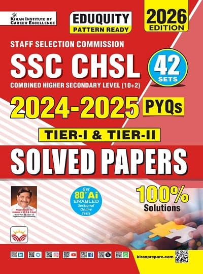 Kiran SSC CHSL 2026 Tier-I and Tier-II Exam PYQs 2024-2025 Solved Papers 42 Sets English Medium